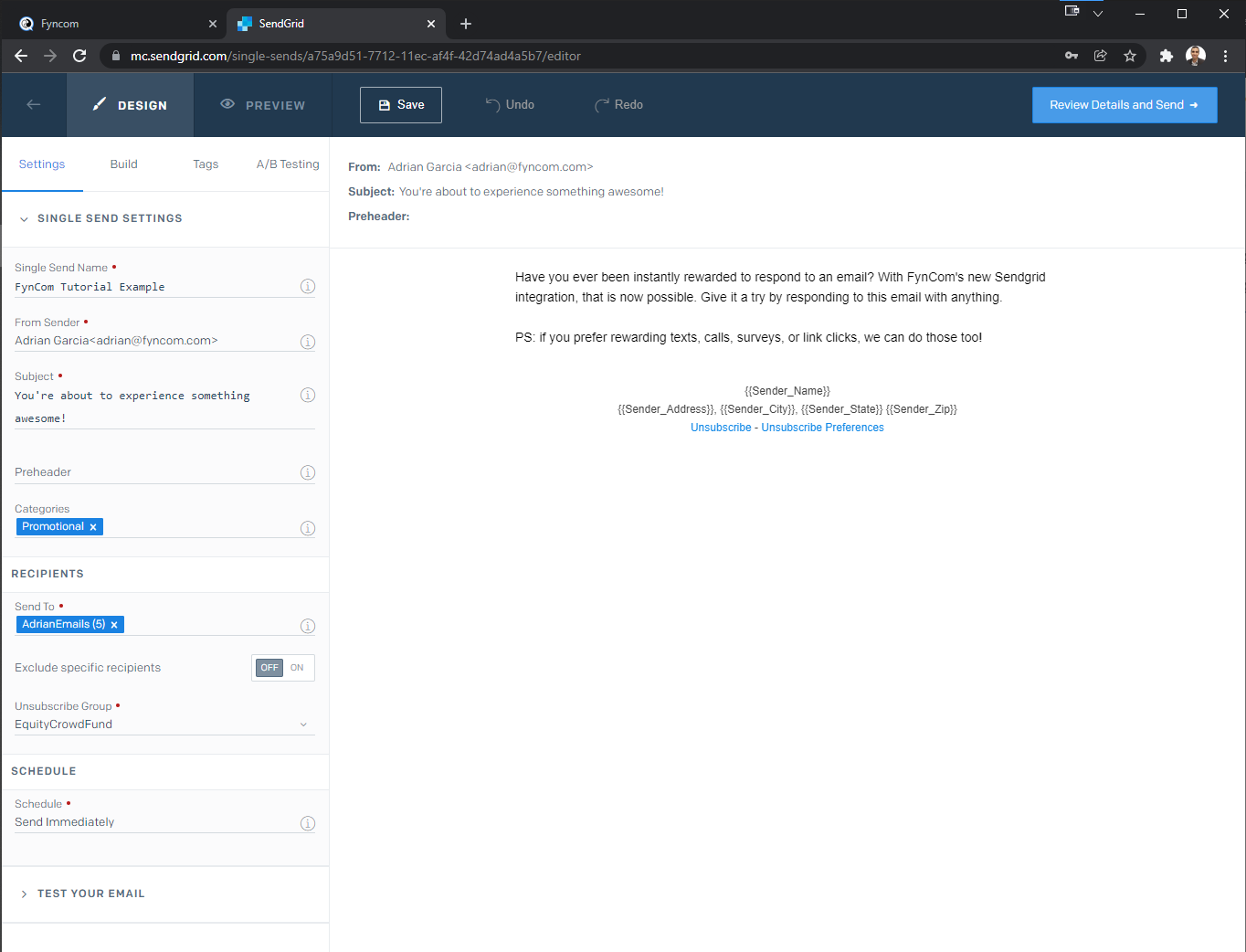 When done filling out the required fields in Sendgrid, you are ready to head to FynCom dashboard to send